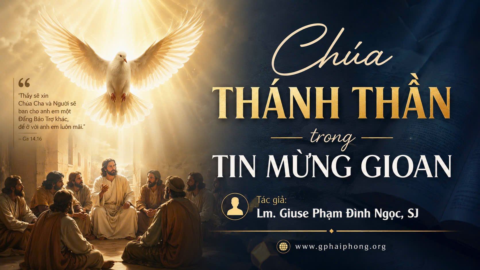 Chúa Thánh Thần trong Tin Mừng Gioan